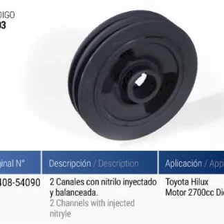polea cigueñal TOYOTA  TOYOTA HI-LUX 2700 CC DIESEL (1340854070)   codigo cmn8203