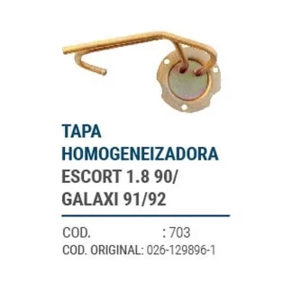 CAÑOS METALICOS  TAPA HOMOGENIZADORA ESCORT 1,8 90 GALAXY 91 92   codigo dnhc703