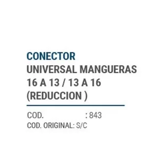 CAÑOS METALICOS  CONECT. UNIV. MANGUERAS 16 A 13 / 13 A 16(REDUCCION)  codigo dnhc843
