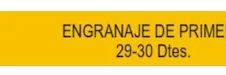 ENGRANAJE DE CAJA - CHEVROLET - SAGINAW 4V    - PRIMERA 29-30 DIENTES  codigo MGH1107