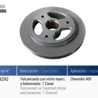 polea cigueñal CHEVROLET  CHEVROLET 400 1 CANAL  codigo PC0006