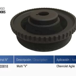 POLea  cigüeñal  CHEVROLET  CHEVROLET AGILE ( 94703818 )  codigo PC0085
